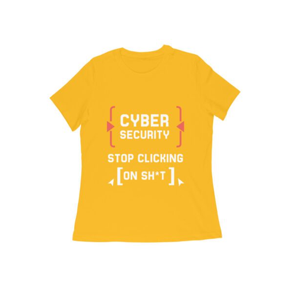 Buzzpenny | Stop Clicking on Sh*t Tees for Women - Image 3